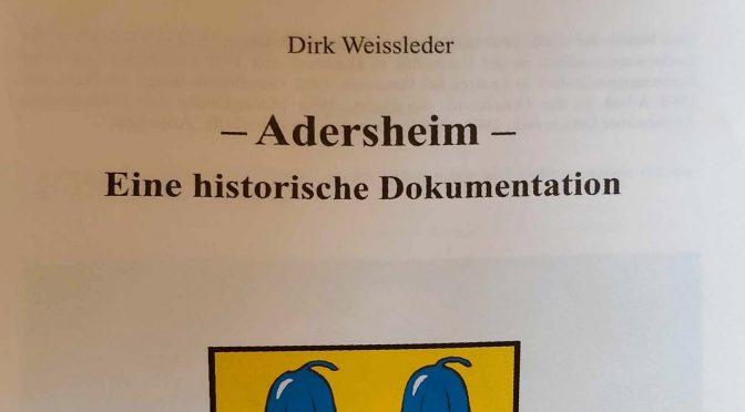 Die Adersheim Chronik noch verfügbar? Oder neu auflegen?