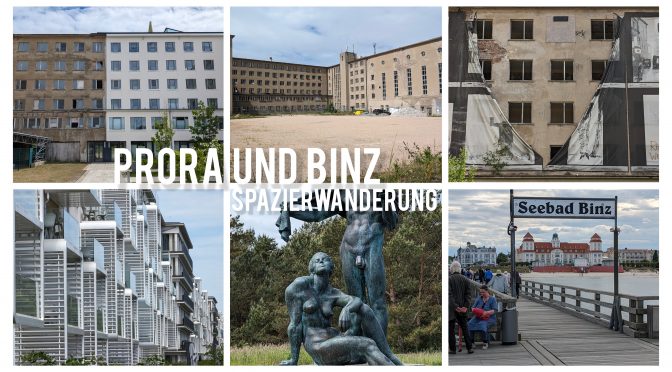 Prora und Binz - Spazierwanderung_Collage